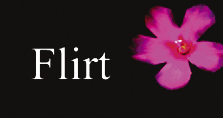 Flirt