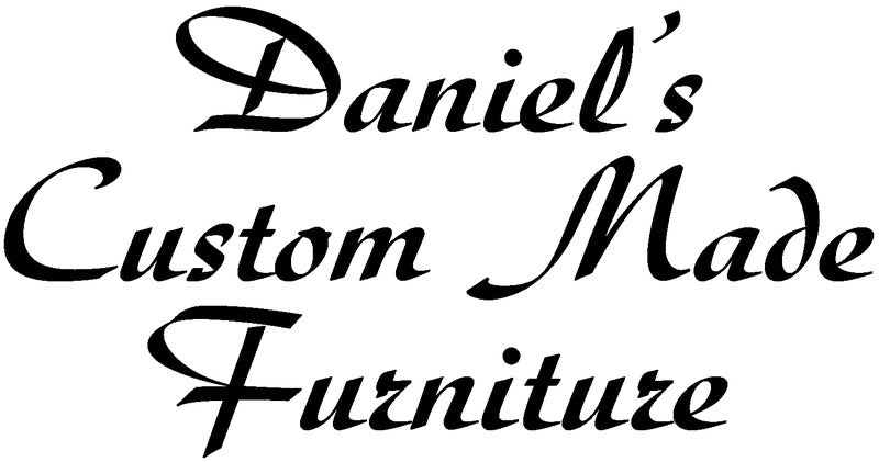 Daniel's Custom Made Furniture