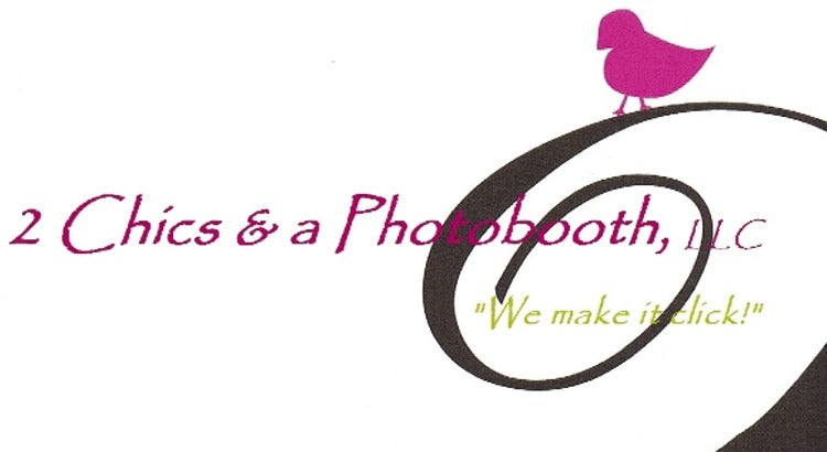 2 Chics & a Photobooth