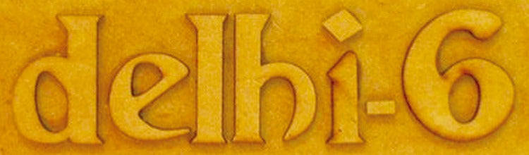 Delhi-6