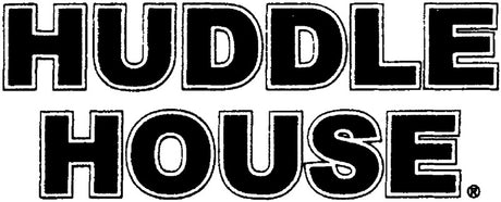 The Huddle House