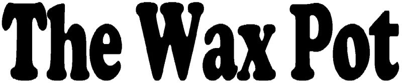 The Wax Pot