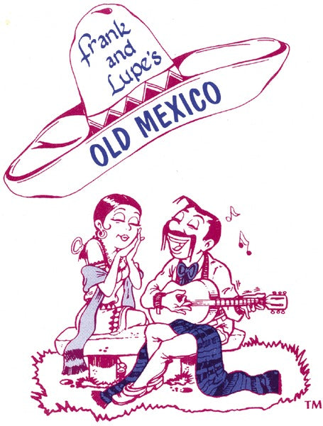 Frank & Lupe's Old Mexico