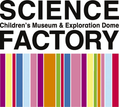 The Science Factory Children's Museum