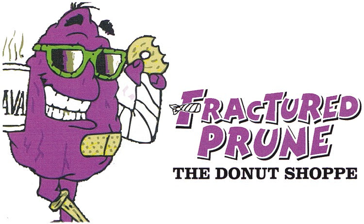 Fractured Prune The Donut Shop