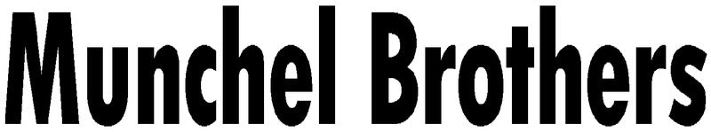 Munchel Brothers