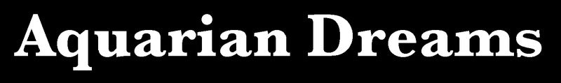 Aquarian Dreams