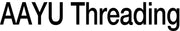 AAYU Threading