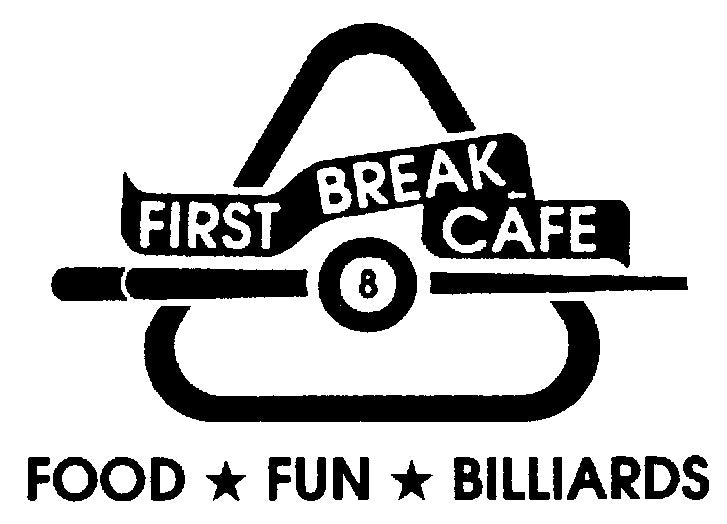 First Break Cafe