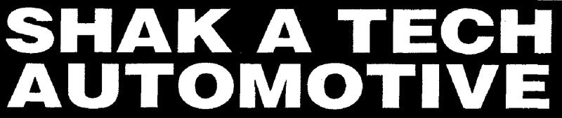 Shak A Tech Automotive