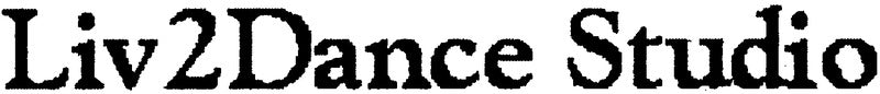 Liv2Dance Studio, LLC
