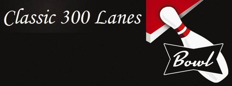 Classic 300 Lanes