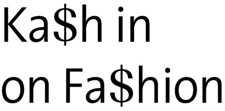 Kash in on Fashion