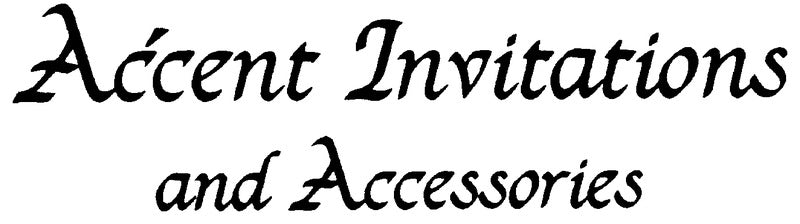 Accent Invitations and Accessories