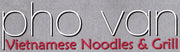 Pho Van Vietnamese Noodles & Grill