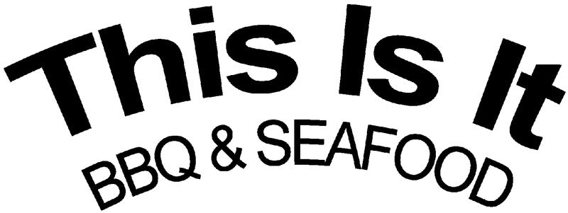 This Is It BBQ & Seafood