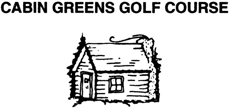 Cabin Greens Golf Course Inc.