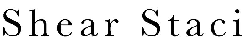 Shear Staci