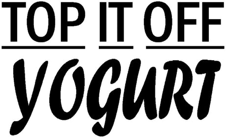 Top It Off Yogurt