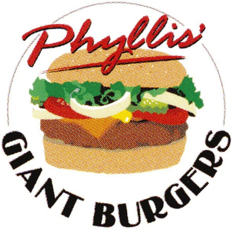 Phyllis' Giant Burgers
