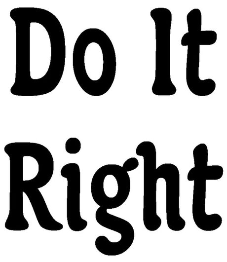 Do It Right