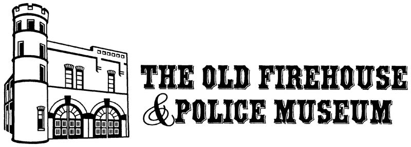 The Old Firehouse & Police Museum