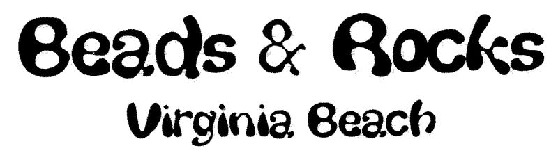 Beads & Rocks - Virginia Beach