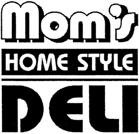 Mom's Home Style Deli