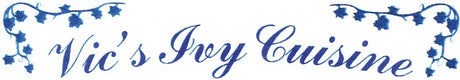 Vic's Ivy Cuisine