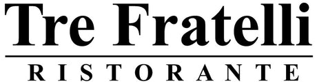 Tre Fratelli Ristorante