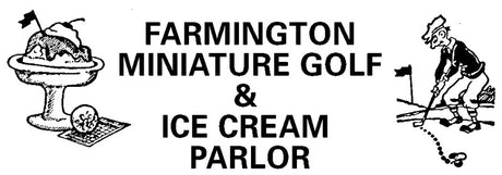Farmington Miniature Golf & Ice Cream Parlor