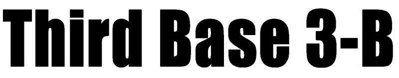Third Base 3-B