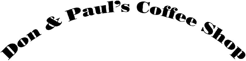 Don & Paul's Coffee Shop