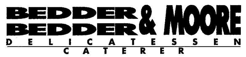 Bedder Bedder & Moore