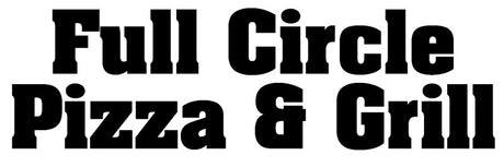 Full Circle Pizza & Grill