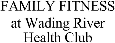 Family Fitness at Wading River Health Club