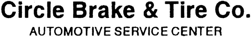 Circle Brake & Tire