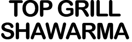 Top Grill Shawarma