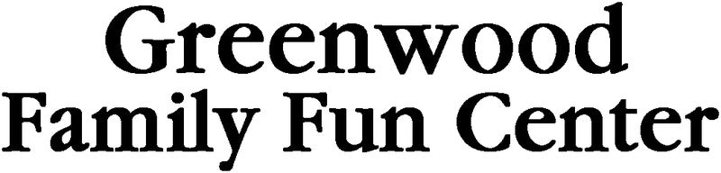 Greenwood Family Fun Center