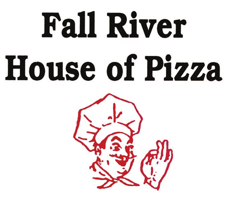 Fall River House of Pizza