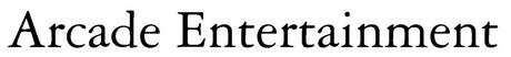 Arcade Entertainment