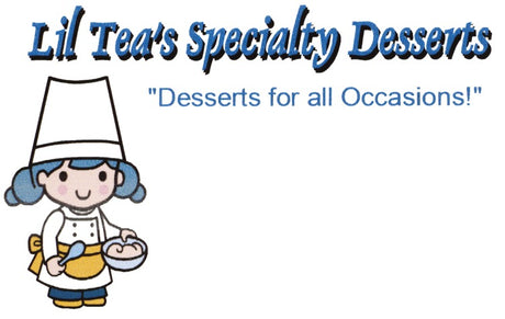 Lil Tea's Specialty Desserts