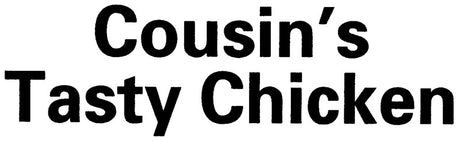 Cousin's Tasty Chicken