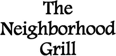 The Neighborhood Grill