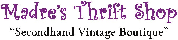 Madre's Thrift Shop