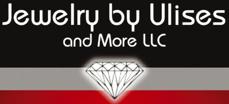 Jewelry by Ulises and More