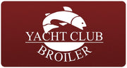 Yacht Club Broiler