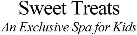 Sweet Treats "An Exclusive Spa for Kids"