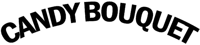 CANDY BOUQUET