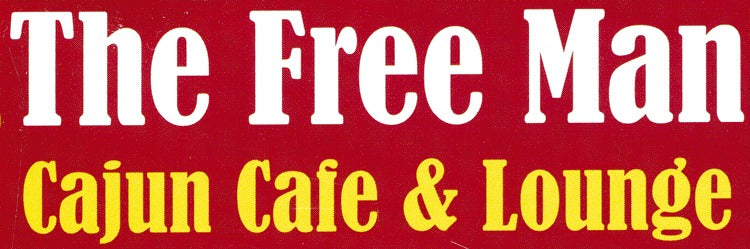 The Free Man Cajun Cafe & Lounge